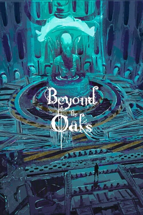 Обложка Beyond the Oaks
