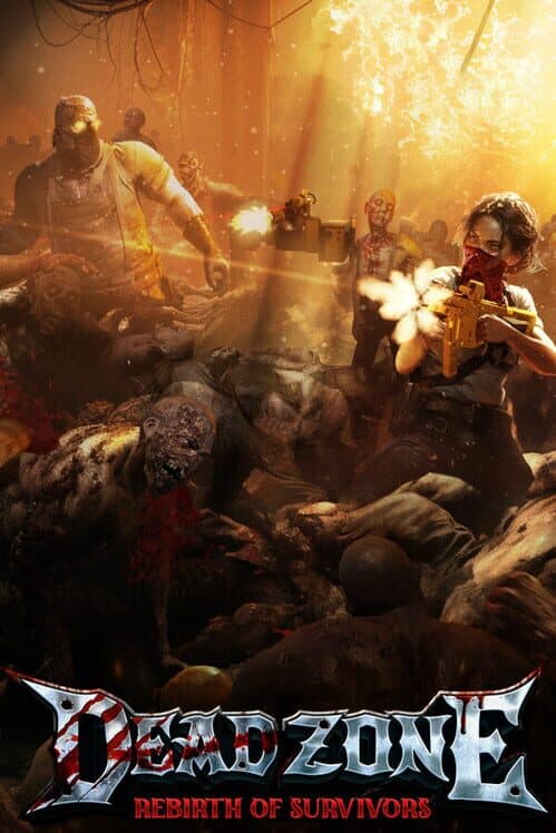 Обложка Dead Zone: Rebirth of Survivors