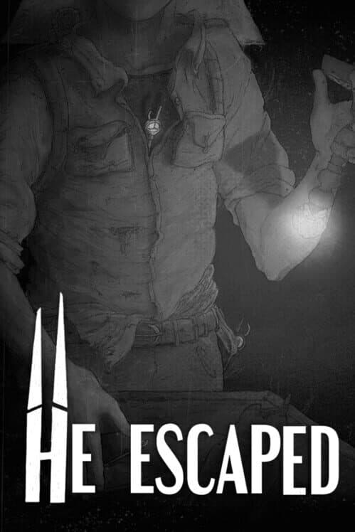 Обложка He Escaped