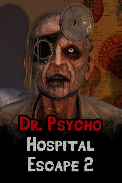 Обложка Dr. Psycho: Hospital Escape 2