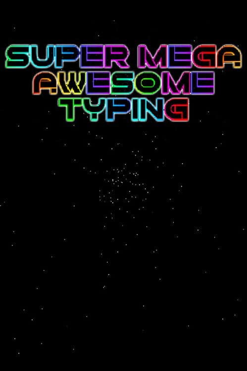 Обложка Super Mega Awesome Typing