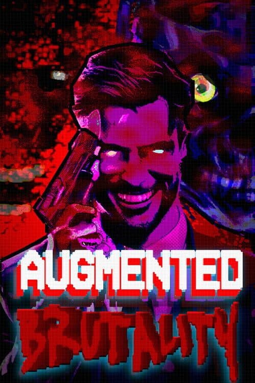 Обложка Augmented Brutality