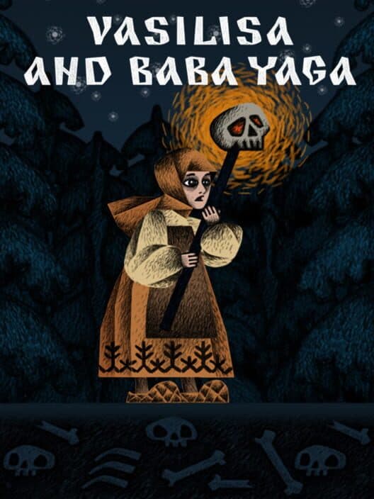 Обложка Vasilisa and Baba Yaga