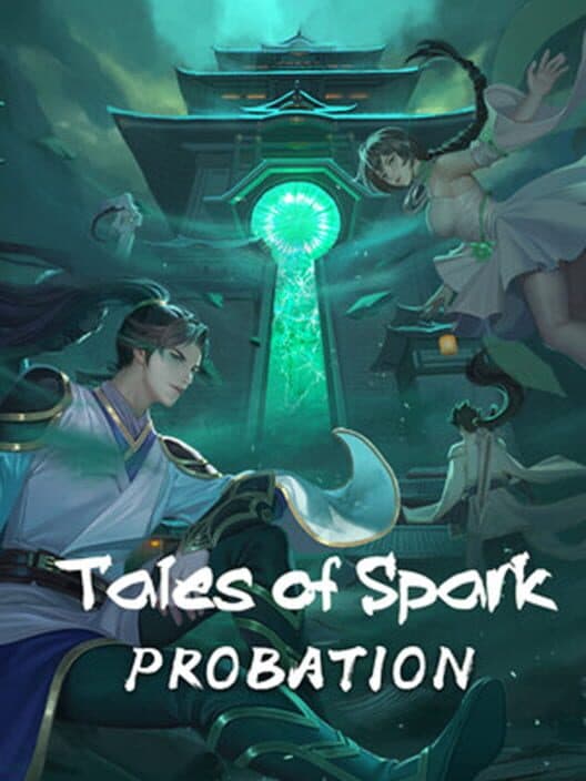 Обложка Tales of Spark: Probation