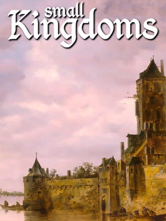Обложка Small Kingdoms