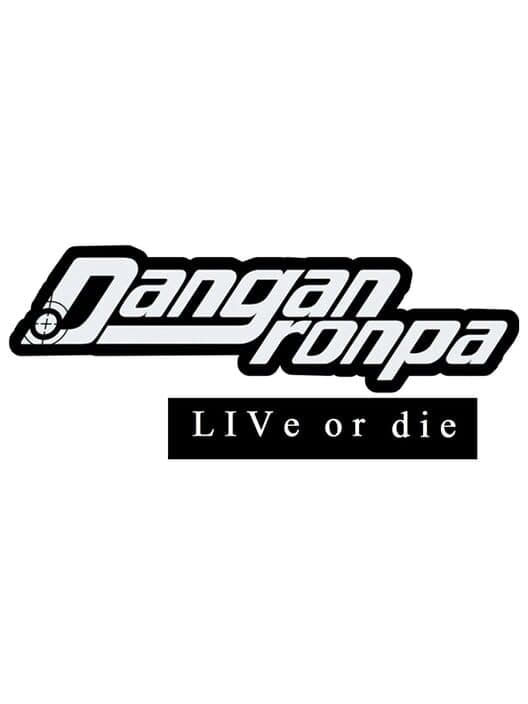 Обложка Danganronpa: Live or Die