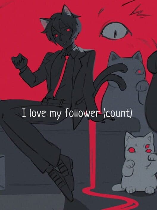 Обложка I Love My Follower (Count)