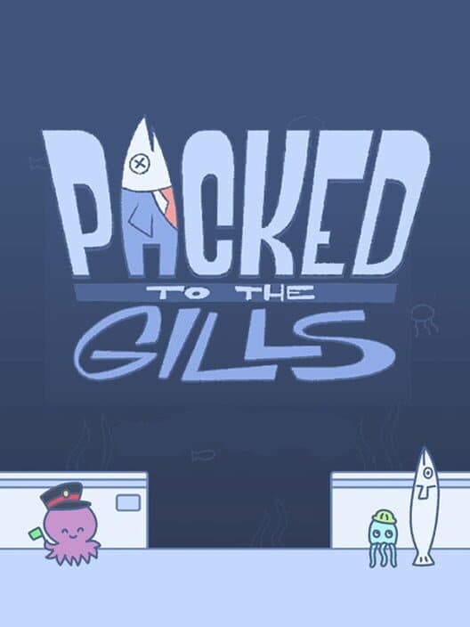 Обложка Packed to the Gills
