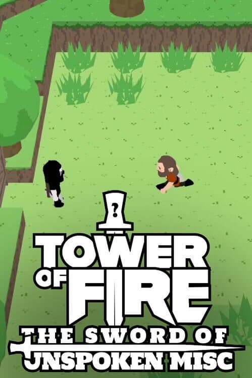 Обложка Tower of Fire: The Sword of Unspoken Misc