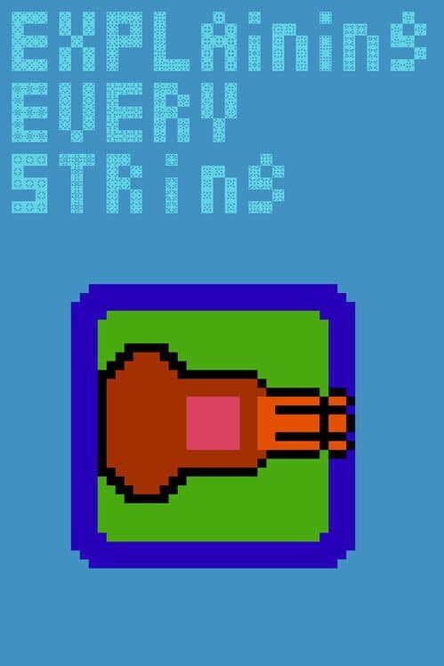 Обложка Explaining Every String