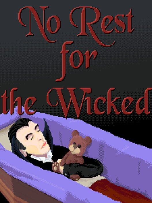 Обложка No Rest for the Wicked