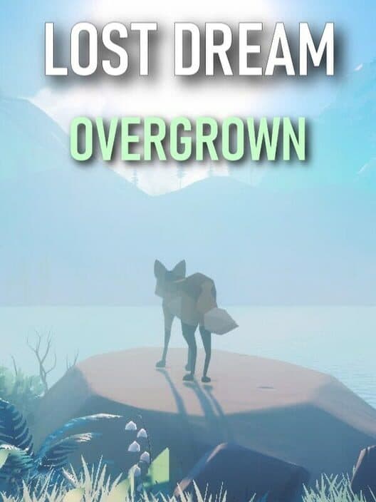 Обложка Lost Dream: Overgrown