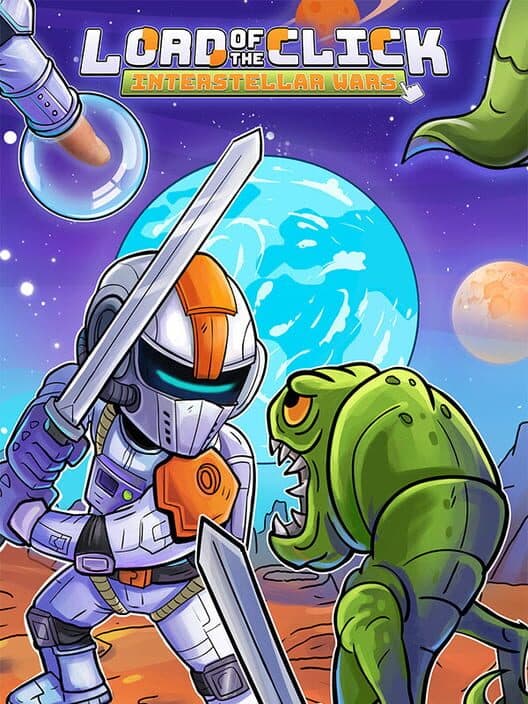 Обложка Lord of the Click: Interstellar Wars