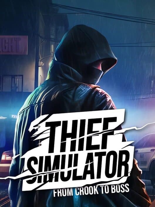 Обложка The Thief Simulator 2023: From Crook to Boss