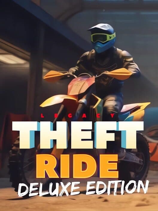Обложка Theft Ride Legacy: Deluxe Edition