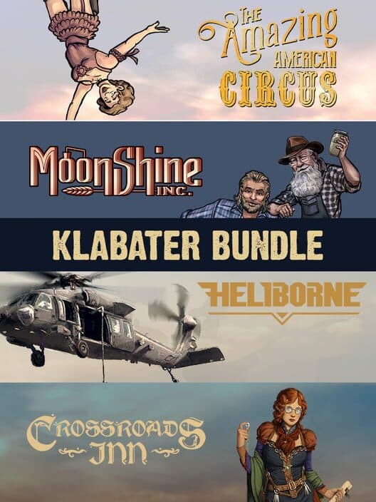 Обложка Klabater Bundle: The Amazing American Circus, Moonshine Inc., Heliborne and Crossroads Inn