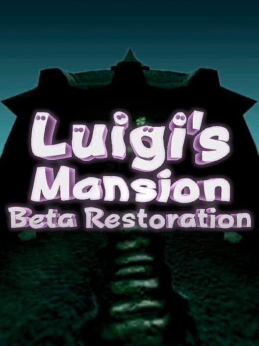 Обложка Luigi's Mansion Beta Restoration