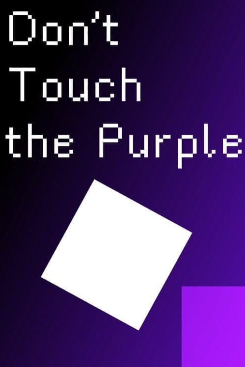 Обложка Don't Touch the Purple