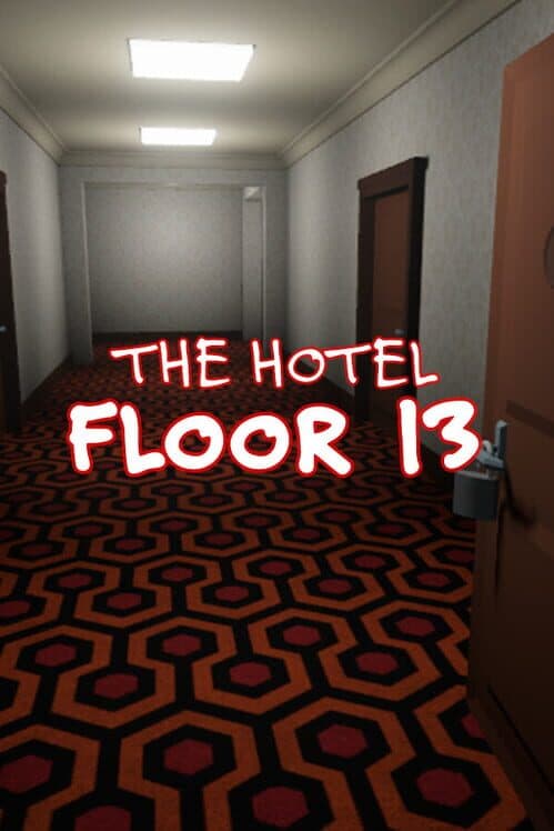 Обложка The Hotel: Floor 13