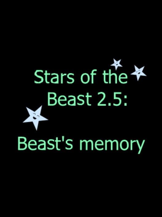 Обложка Stars of the Beast 2.5: Beast's Memory