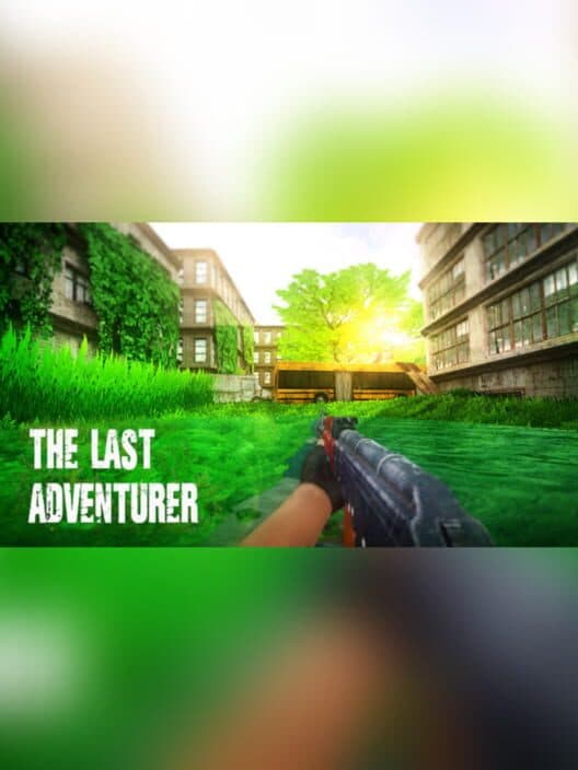 Обложка The Last Adventurer