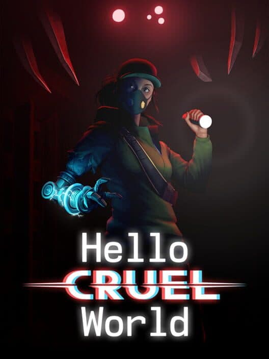 Обложка Hello Cruel World
