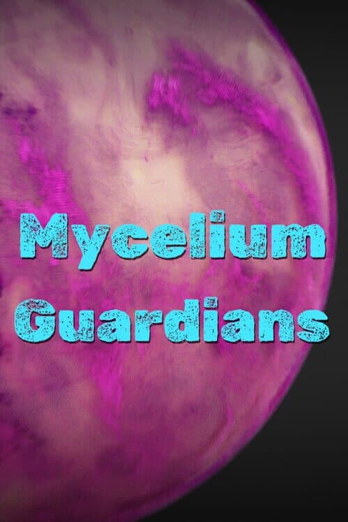 Обложка Mycelium Guardians