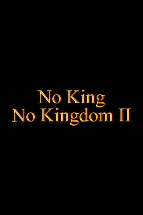 Обложка No King No Kingdom II