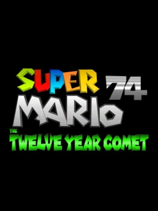 Обложка Super Mario 74: The Twelve Year Comet