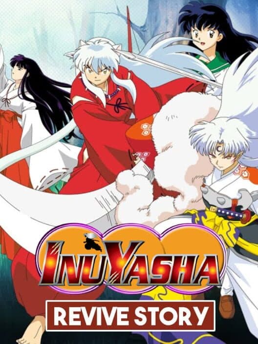 Обложка Inuyasha: Revive Story