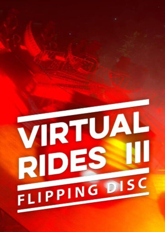 Обложка Virtual Rides 3: Flipping Disc