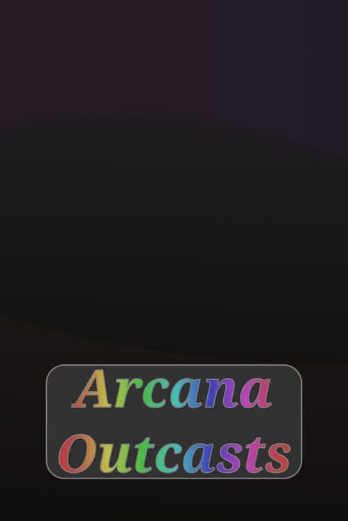 Обложка Arcana Outcasts