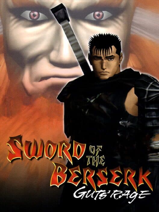 Обложка Sword of the Berserk: Guts' Rage