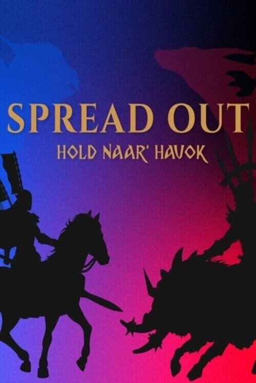 Обложка Spread Out! Hold Naar' Havok
