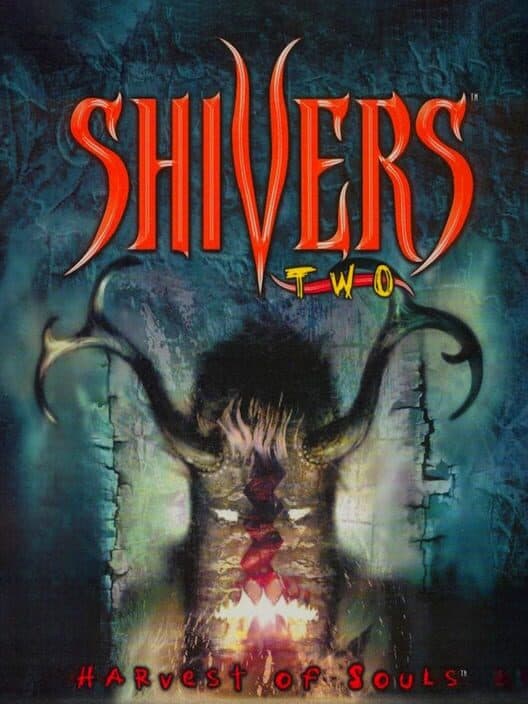 Обложка Shivers II: Harvest of Souls