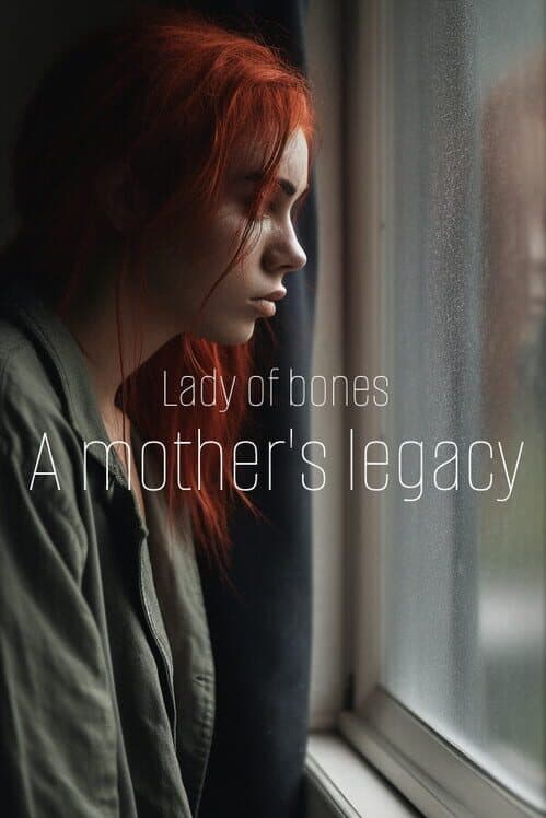 Обложка Lady of Bones, a Mother's Legacy