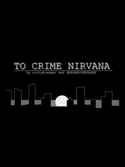 Обложка To Crime Nirvana