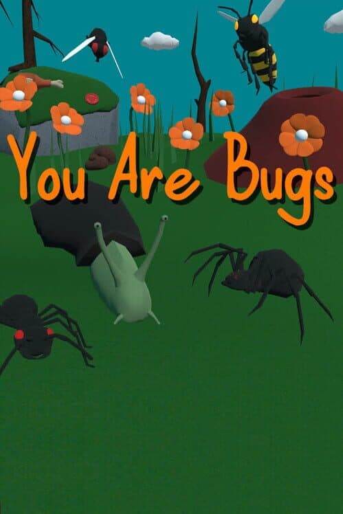 Обложка You Are Bugs