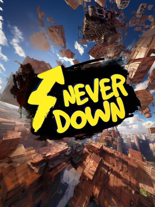 Обложка Never Down: Only Up