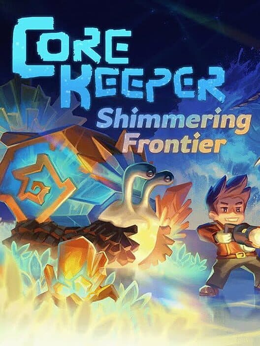 Обложка Core Keeper: Shimmering Frontier