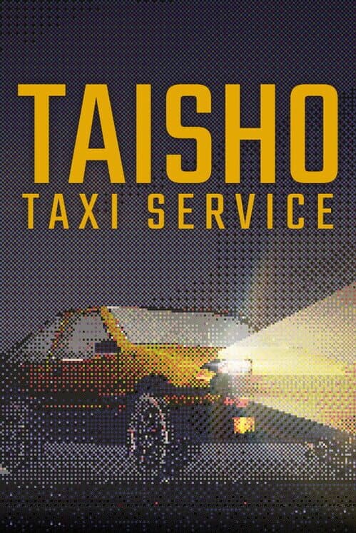 Обложка Taisho Taxi Service