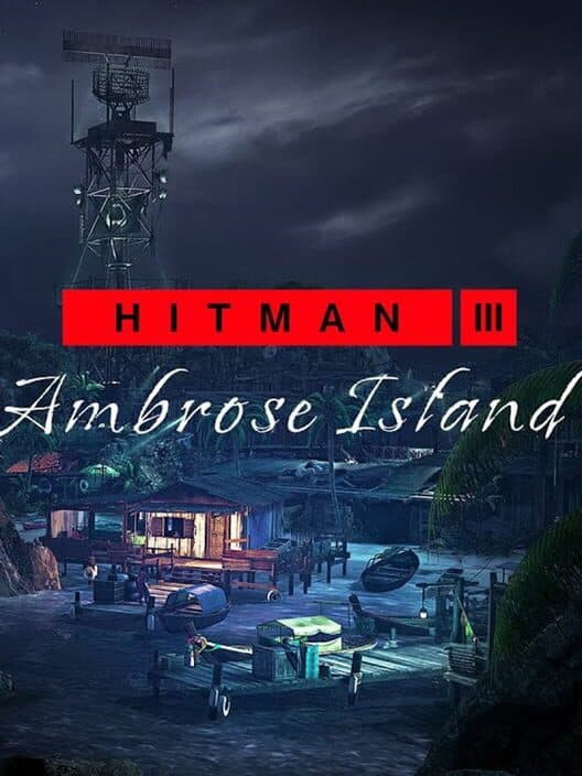 Обложка Hitman 3: Ambrose Island
