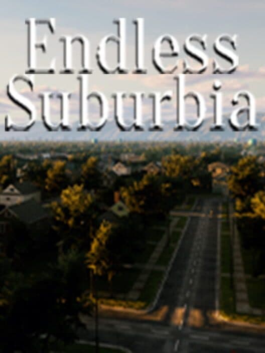 Обложка Endless Suburbia