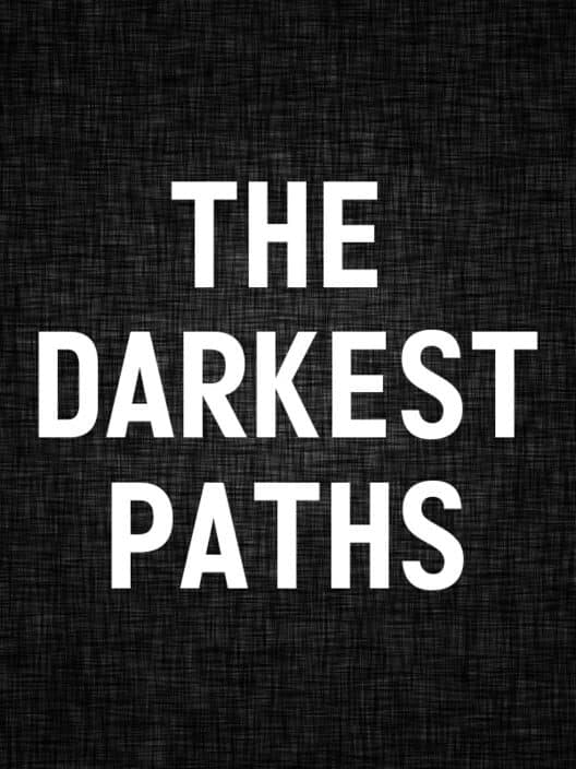 Обложка The Darkest Paths: Missing Files