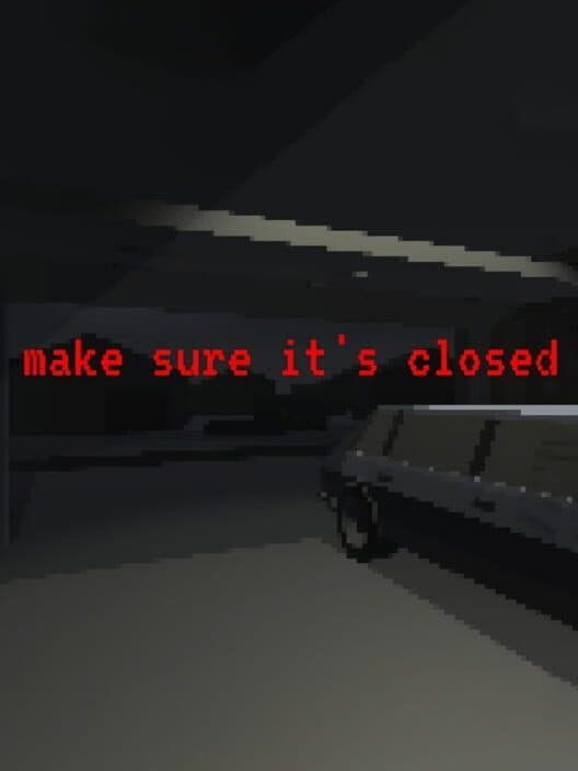 Обложка Make Sure It's Closed