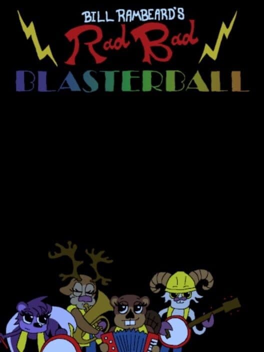 Обложка Bill Rambeard's Rad Bad Blasterball