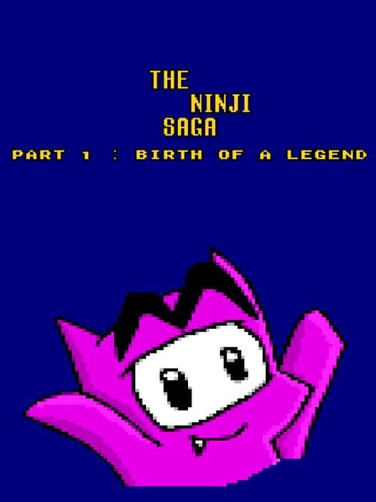 Обложка The Ninji Saga Part 1: Birth of a Legend