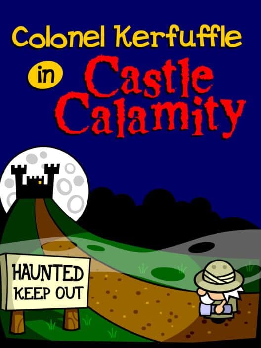Обложка Colonel Kerfuffle in Castle Calamity
