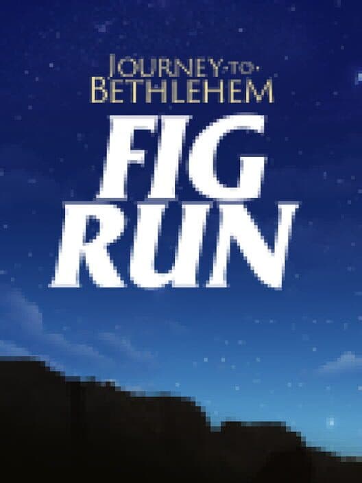 Обложка Journey To Bethlehem: Fig Run