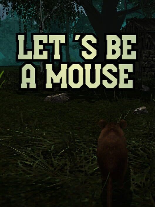 Обложка Let's Be a Mouse